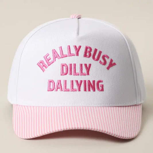 Really Busy Dilly Dallying Hat