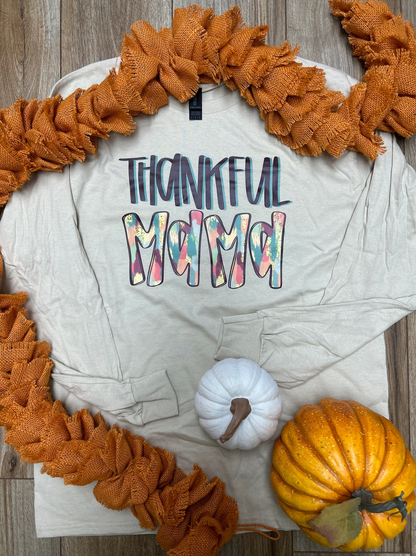 Sublimated Long Sleeve Tee - Thankful Mama