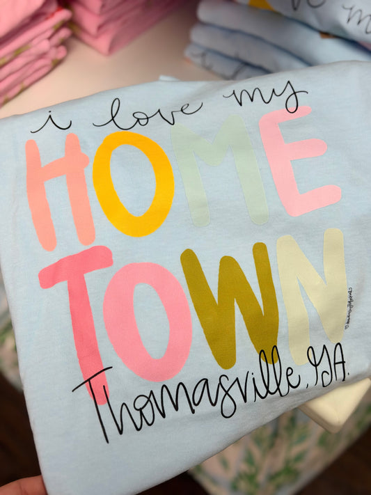 I Love My Hometown Thomasville GA Tee